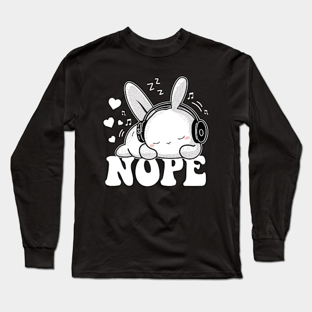 Nope Not Today Funny Lazy Rabbit Long Sleeve T-Shirt by Atelier Djeka